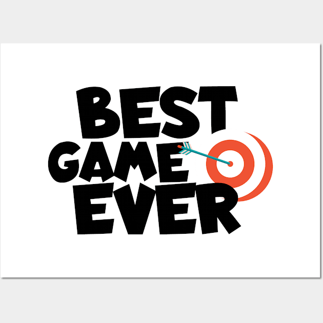 Archery best game ever Wall Art by maxcode